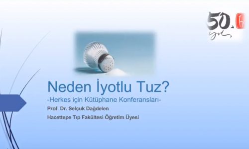 HİK-HÜMED Webinarlar Serisi 1. Webinar: Neden İyotlu Tuz?