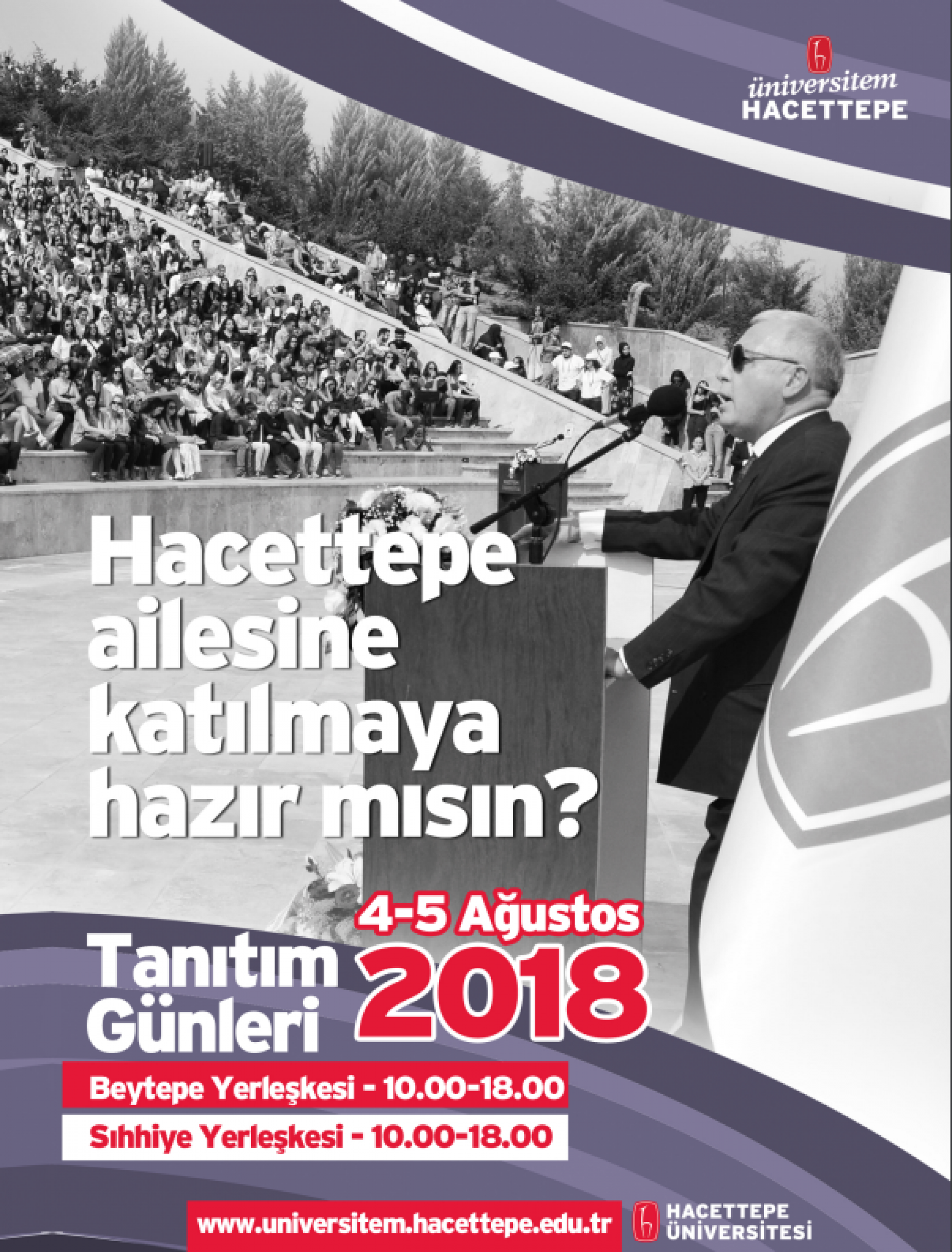 Hacettepe Üniversitesi Tanıtım Günleri 4 Ağustos’ta Başlıyor