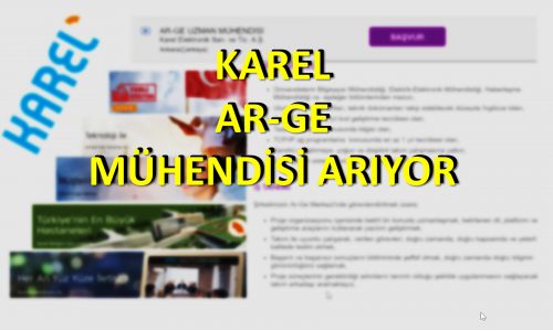 KAREL Elektronik AŞ – AR-GE Uzman Mühendisi Arıyor