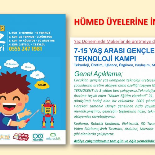 MAKER KALESİ TEKNOLOJİ KAMPI HÜMED ÜYELERİNE ÖZEL KOŞULLAR SUNUYOR