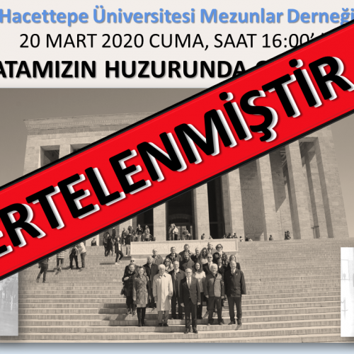 ANITKABİR TÖRENİMİZ ERTELENMİŞTİR