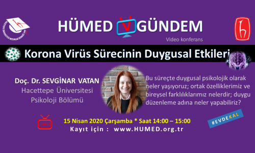 HÜMED v-GÜNDEM #1 : Korona Virüs Sürecinin Duygusal Etkileri