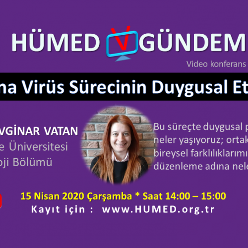 HÜMED v-GÜNDEM #1 : Korona Virüs Sürecinin Duygusal Etkileri