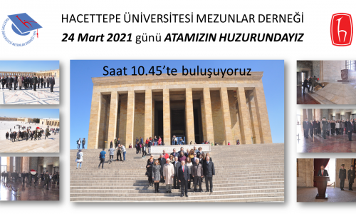 24 Mart 2021 – ATAMIZIN HUZURUNDAYIZ