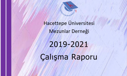 HÜMED 2019-2021 Dönemi Çalışma Raporu