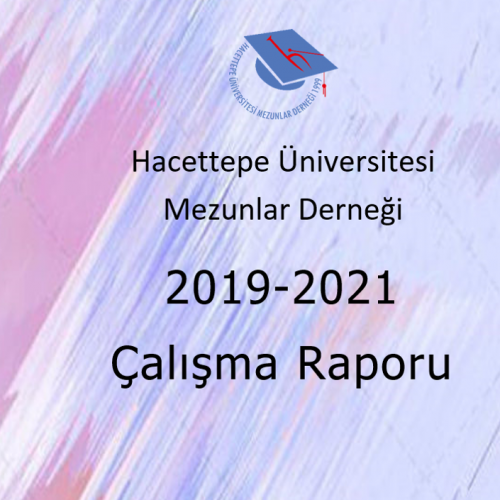 HÜMED 2019-2021 Dönemi Çalışma Raporu