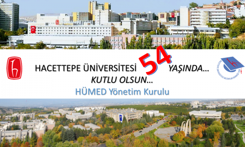 Hacettepe Üniversitesi’nin 54. Yaşı, 8 TEMMUZ DÜNYA HACETTEPELİLER GÜNÜ, Kutlu Olsun