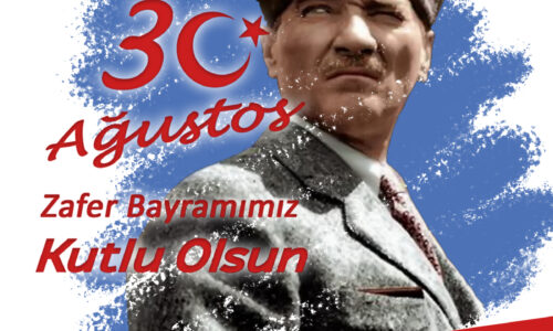 30 Ağustos Zafer Bayramımız Kutlu Olsun