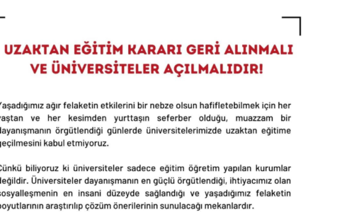 UZAKTAN EĞİTİM KARARI GERİ ALINMALI ve ÜNİVERSİTELER AÇILMALIDIR!